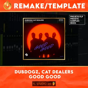 Imagem de capa para o Curso online [Remake/Tutorial] Dubdogz, Cat Dealers - Good Good