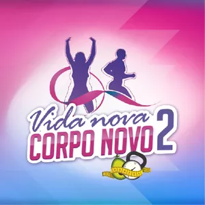 Imagem de capa para o Curso online Projeto Vida Nova Corpo Novo 2