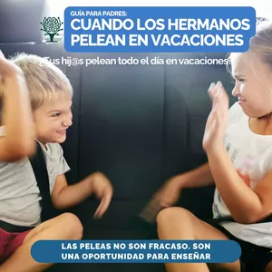 Imagen de portada para Ebook 🧩 Guía para padres - Cuando los hermanos pelean en vacaciones