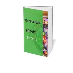 Imagem de capa para o Ebook 10 receitas fáceis e fitness 