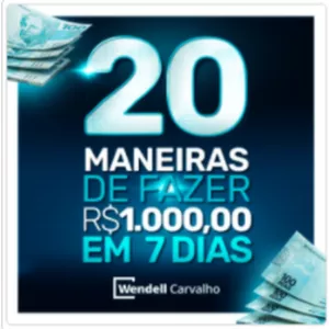 Imagem de capa para o Ebook 20 Maneiras de fazer R$1.000,00 em 7 Dias