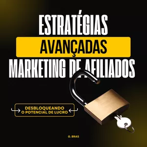 Imagem de capa para o Ebook Estratégias Avançadas Marketing de Afiliados