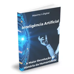 Imagem de capa para o Ebook Inteligência Artificial - A Maior Revolução da História da  Humanidade