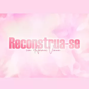 Curso CURSO RECONSTRUA-SE