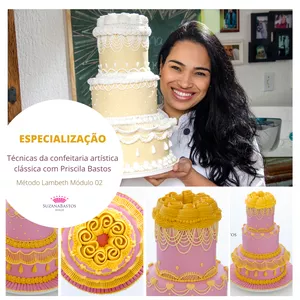 Imagem de capa para o Curso online ESPECIALIZAÇÃO  TÉCNICAS DA CONFEITARIA ARTÍSTICA CLÁSSICA COM PRISCILA BASTOS - MÉTODO LAMBETH MÓDULO 02