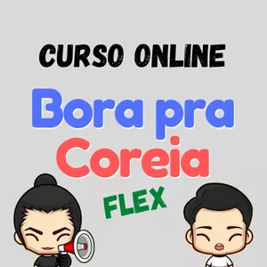 Imagem de capa para o Curso online Bora pra Coreia - Flex