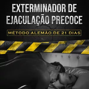 Imagem de capa para o Curso online Exterminador de Ejaculação Precoce - Método Alemão de 21D