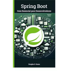 Imagem de capa para o Ebook Spring Boot: Guia Essencial para Desenvolvedores