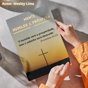 Imagem de capa para o Ebook Mente Humilde &amp; Próspera: O Livro que Irá Transformar Sua Vida Através dos Princípios Bíblicos