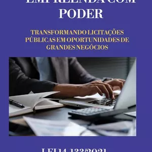 Imagem de capa para o Curso online LICITAÇÃO DESCOMPLICADA - EMPREENDA COM PODER - TRANSFORMANDO LICITAÇÕES PÚBLICAS EM OPORTUNIDADES DE GRANDES NEGÓCIOS