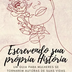 Imagem de capa para o Ebook Escrevendo sua própria história