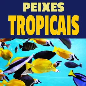 Imagem de capa para o Ebook Cuidando de Peixes Tropicais