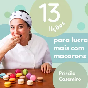 Imagem de capa para o Ebook 13 lições para lucrar mais com macarons