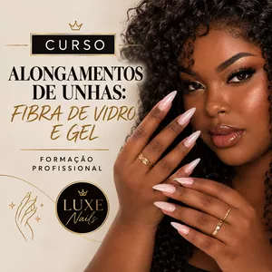 CURSO ALONGAMENTOS DE UNHAS: FIBRA DE VIDRO E GEL — FORMAÇÃO PROFISSIONAL | LUXE NAILS