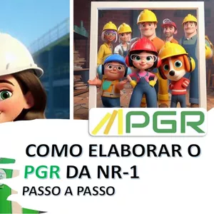 COMO ELABORAR O PGR DA NR-1 PASSO A PASSO