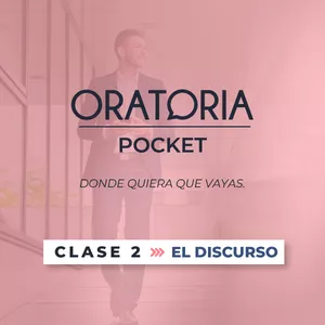 Imagen de portada para Curso online Oratoria Pocket - Clase 2: El Discurso