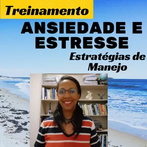 Imagem principal do produto Ansiedade e Estresse: Estratégias de Manejo