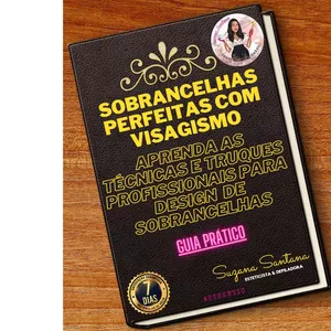 Imagem de capa para o Ebook Design de Sobrancelhas &amp; Visagismo