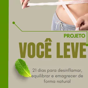 Imagem de capa para o Ebook Projeto Você Leve – O Combo Completo para Emagrecimento em 21 Dias
