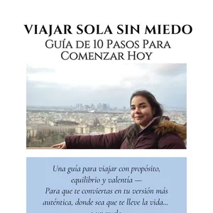 Imagen de portada para Ebook Viaja Sola sin Miedo – La Guía Definitiva para Mujeres que Quieren Libertad y Seguridad al Viaja