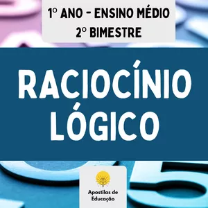 Imagem de capa para o Ebook Raciocínio Lógico 1º Ano 2º Bimestre (Ensino Médio) - Apostila com Planos de Aula
