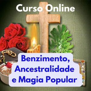 Imagem do curso Curso Benzimentos, Simpatias e Ancestralidade
