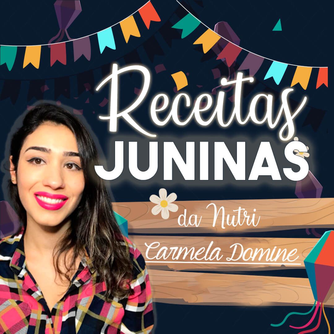 Imagem do curso Receitas Juninas da Nutri Carmela Domine