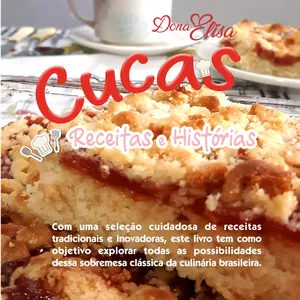 Imagem de capa para o Ebook Cucas Dona Elisa: Receitas e Histórias