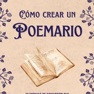 Imagen de portada para Ebook Cómo crear un poemario. 12 formas de convertir tus poemas sueltos en un libro