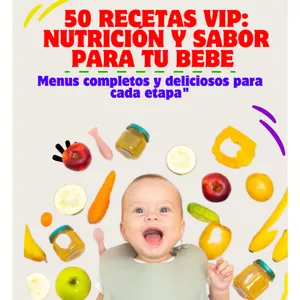Imagem de capa para o Ebook 50 Recetas VIP: Nutrición y Sabor para tu bebé