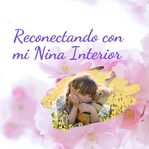 Imagen de portada para Curso online Reconectando con mi Niña Interior