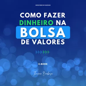 Imagem de capa para o Curso online Como fazer dinheiro na Bolsa de Valores | e-book