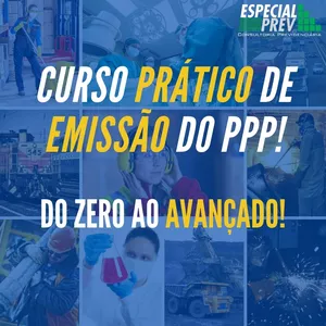 Imagem principal do produto CURSO PRÁTICO DE EMISSÃO DO PPP - DO ZERO AO AVANÇADO