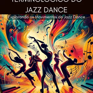 Imagem de capa para o Ebook Dicionário Terminológico do Jazz Dance