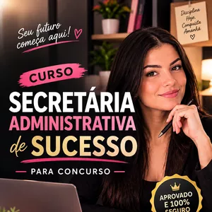 Imagem do curso SECRETÁRIA ADMINISTRATIVA DE SUCESSO — Preparação do Zero à Prova 
