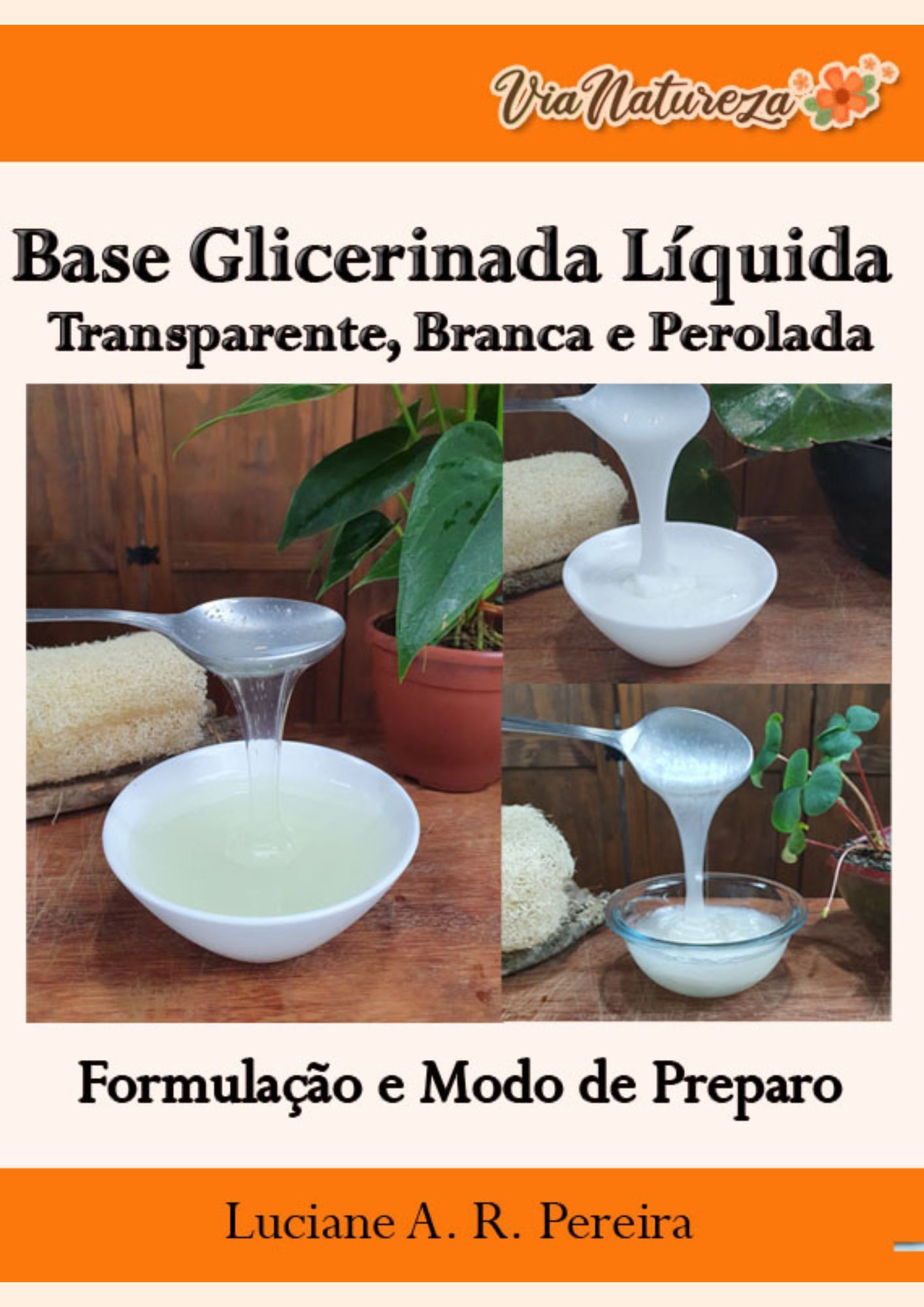 Base Glicerinada Líquida por Via Natureza