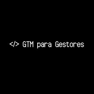 Imagem de capa para o Curso online GTM para Gestores