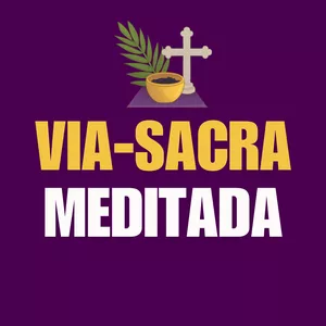 Imagem de capa para o Curso online ✝️ Via-Sacra para Rezar Durante a Quaresma