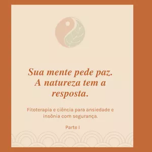 Imagem do curso Sua mente pede paz. A natureza  tem a resposta.