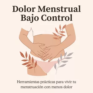 Imagen de portada para Ebook Dolor Menstrual Bajo Control 