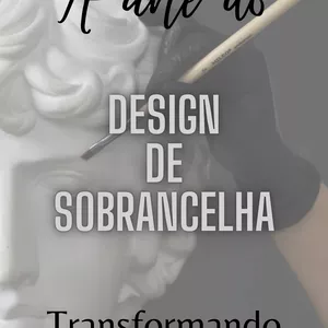 Imagem de capa para o Ebook A Arte do design de sobrancelhas 