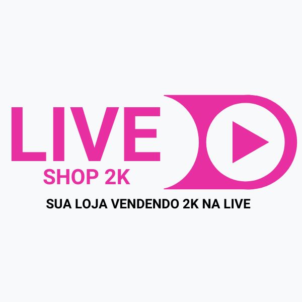 Live Shop 2k Virado No 600 Hotmart