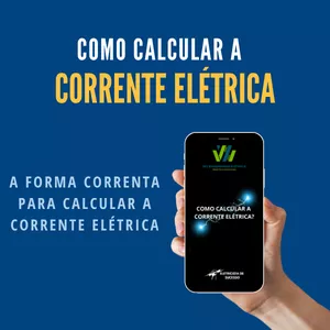 COMO CALCULAR A CORRENTE ELETRICA