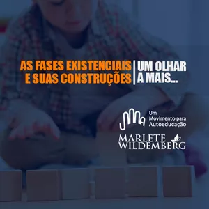 Imagem de capa para o Curso online As Fases Existenciais e Suas Construções. (semanal)