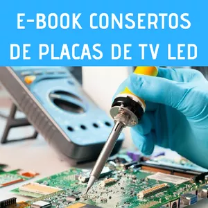 Imagem do curso E-book Consertos de placas de TV de LED