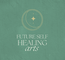 Future Self Healing Arts