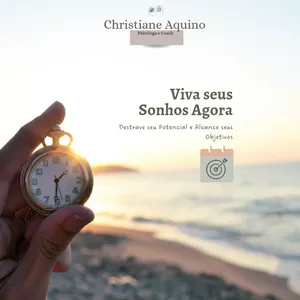 Imagem de capa para o Ebook Viva seus Sonhos Agora: Destrave seus Potenciais e Alcance seus Objetivos
