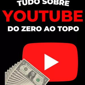 Imagem de capa para o Ebook TUDO SOBRE YOUTUBE  DO ZERO AO TOPO