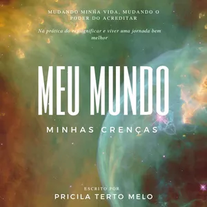 Meu Mundo Minhas Crenças