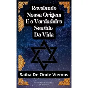 Imagem do curso Revelando Nossa Origem e o Verdadeiro Sentido da Vida